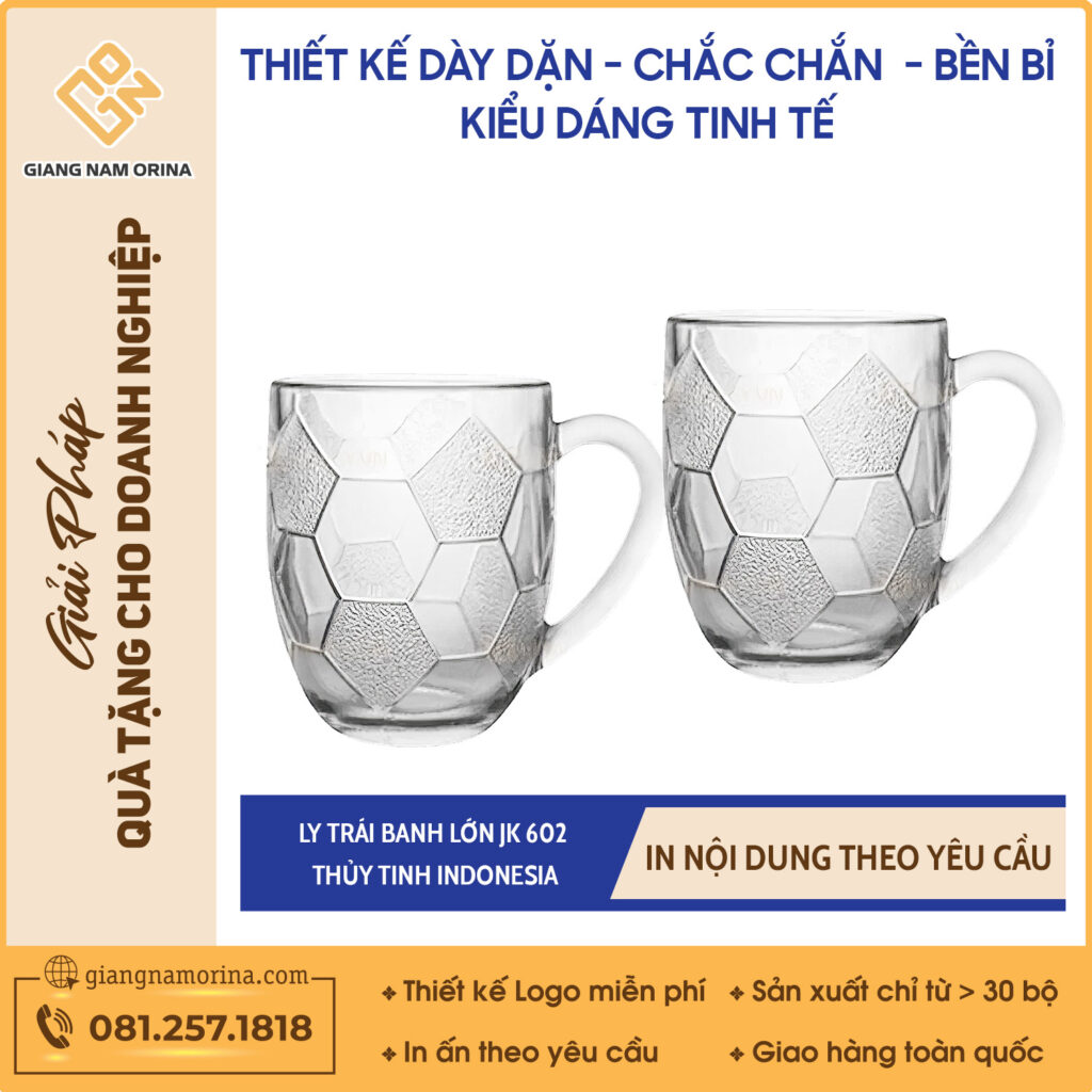 Ly trái banh Lớn JK 602